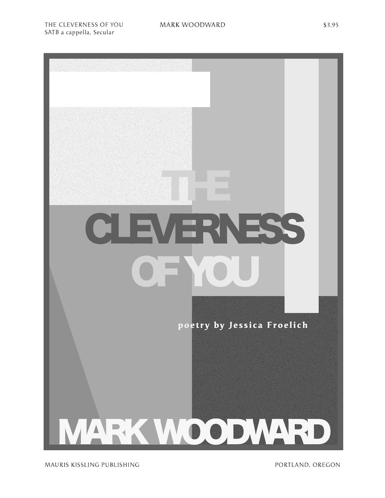 The Cleverness of You (SATB) Title Page ($3.95)